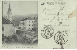 Les Planches En Montagne - L' Eglise - Hôtel De L' Oranger - Other & Unclassified