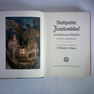 Stuttgarter Familienbibel Zur Einführung Ins Bibelleben Mit Bildern Von Rudolf Schäfer. Nach Der Deutschen... - Zonder Classificatie