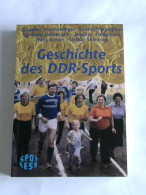 Geschichte Des DDR- Sports Von Wonneberger, Günther/ Westphal, Helmuth/ Oehmigen, Gerhard/ Fiebelkorn Joachim/ U.a. - Zonder Classificatie