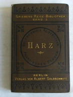 Der Harz. Praktisches Handbuch Für Reisende Von Pröhle, Heinrich - Zonder Classificatie