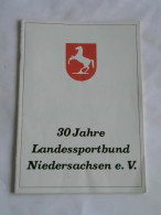 30 Jahre Landessportbund Niedersachsen Von Landessportbund Niedersachen E. V. (Hrsg.) - Zonder Classificatie