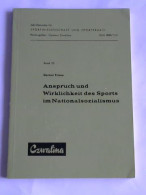 Anspruch Und Wirklichkeit Des Sports Im Nationalsozialismus Von Friese, Gernot - Unclassified