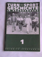 Turn Und Sport Geschichte In Brandenburg 1 Von Mechert, Siegfried (Hrsg.)/ Frenkel, Peter (Hrsg.) - Unclassified