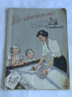 Wir Schneidern Mit. Stil Schnittmuster Von Krasznay, Geza (Hrsg.) - Unclassified