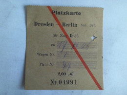 Platzkarte Dresden-Berlin Anh. Bhf Für Zug D 55 Am 19.11.06 Wagen Nr. 1 Platz Nr. 44 Von (Eisenbahn-Fahrkarte) - Unclassified