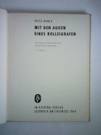 Mit Den Augen Eines Rolleigrafen Von Henle, Fritz / Kinzer, Mike (Text) - Non Classificati