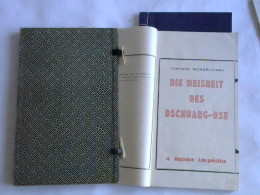 Die Weisheit Des Dschuang-Dse In Deutschen Lehrgedichten Von Hundhausen, Vicenz - Unclassified