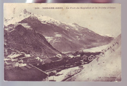 73 - MODANE-GARE - LE FORT DU REPLATON ET LA POINTE D'ORAN  -  - Modane