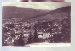 88 - GERARDMER - LES CASERNES VUE DE LA ROCHE DU RENARD -  - Gerardmer