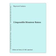 L'impossible Monsieur Raimu - Otros & Sin Clasificación