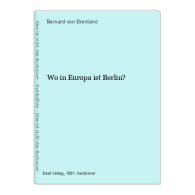 Wo In Europa Ist Berlin? - Autres & Non Classés