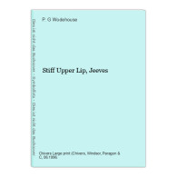 Stiff Upper Lip, Jeeves - Andere & Zonder Classificatie