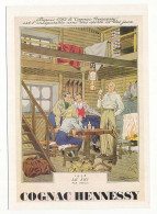 CPM 10.5 X15 Publicité Cognac HENNESSY Ami Des Sports Depuis 1765 - Le Ski 1938 Par Hemjic Dans Un Chalet - Publicité