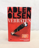 Verraten. Der Zehnte Fall Für Carl Morck. Sonderdezernat Q. Thriller. - Otros & Sin Clasificación