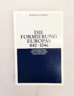 Die Formierung Europas. 840 - 1046. - 4. 1789-1914