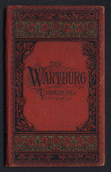 Leporello-Album Wartburg Und Umgebung Mit 20 Lithographie-Ansichten, Ritterhof, Lutherstube, Lutherhaus, Dracheschlucht  - Litografía
