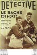 Détective 1937 N°431 Dpt 12-13-29-62 Guyane - Gente