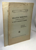 Bulletin Trimestriel Annexé Aux Annales De L'institut Archéologique Du Luxembourg - Année 1925 - N°2 Et 4 - Archéologie