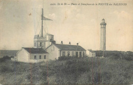 17 ILE DE RE  Phare Et Sémaphore De La Pointe Des Baleines   2 Scans - Ile De Ré