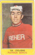 158 PATRICK SERCU - CICLISMO - CAMPIONI DELLO SPORT PANINI 1970-71 - Cycling