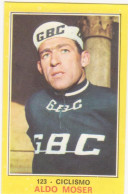 123 ALDO MOSER - CICLISMO - CAMPIONI DELLO SPORT PANINI 1970-71 - Wielrennen