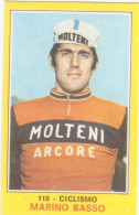 110 MARINO BASSO - CICLISMO - VALIDA - CAMPIONI DELLO SPORT PANINI 1970-71 - Cyclisme