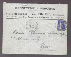 Lunéville 1937. Enveloppe à En-tête De La Bonneterie Mercerie A. Brice, Voyagée Vers Lyon (AS) - 1921-1960: Modern Period