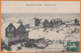 CPA De FORT-MAHON  Villas Vers La Mer   Juillet 1911 Pour Mériel S.et.O.   Avec Semeuse 5C - Fort Mahon