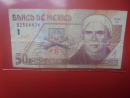 MEXIQUE 50 PESOS 2002 Circuler (B.33) - Messico