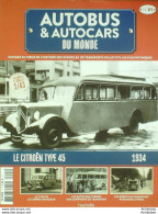 Autobus Citroen Type 45  1934 édition Hachette - History