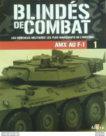 Blindés De Combat AMX AUF- F1 AMX Mark V30 édition Hachette - Geschiedenis