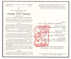 DP Pierre Van Thorre ° Machelen Zulte 1886 † Wakken Dentergem 1947 Cabbeke Van Luchene Berlez Verstaen Brabandt Thuyne - Devotion Images