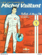 Voiture Michel Vaillant Ferrari Le Mans 1961 édition Hachette - Histoire