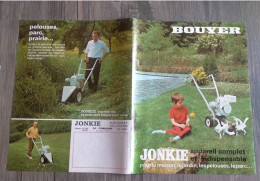 Prospectus Brochure Flyer JONKIE BOUYER Motobineuse Motoculteur Remorque Charrue Bineuse Buteur Tondeuse NEUF - Other & Unclassified