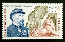 1970 FRANCE N 1660 SIÈGE DE BELFORT COLONEL DENFERT-ROCHEREAU - NEUF** - Unused Stamps