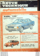 Revue Technique Automobile Audi 100 Citroen BX 16 RS   N°455 - Auto/Moto