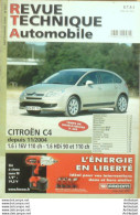 Revue Technique Automobile Citroen C4 11/2004   N°697 - Auto/Motor