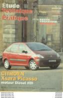 Revue Technique Automobile Citroen Xsara Picasso Diesel étude Tech.Automobile N°635 - Auto/Moto