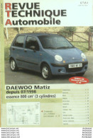 Revue Technique Automobile Daewoo Matiz 07/1998   N°674B - Auto/Moto
