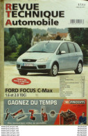 Revue Technique Automobile Ford Focus C-Max   N°687 - Auto/Moto