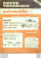 Revue Technique Automobile Mazda 323 Citroen Visa Talbot Horizon   N°437 - Auto/Motor