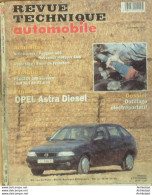 Revue Technique Automobile Opel Astra D Peugeot 309 E 1992/1994   N°577 - Auto/Motorrad