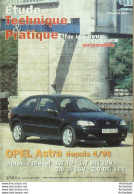 Revue Technique Automobile Opel Astra D 04/1998 étude Tech.Automobile N°646 - Auto/Motorrad