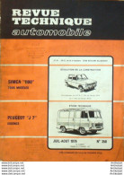 Revue Technique Automobile Peugeot J 7 Simca 1100   N°358 - Auto/Motorrad