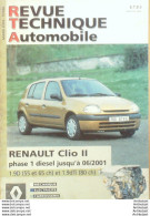 Revue Technique Automobile Renault Clio II   N°659 - Auto/Moto