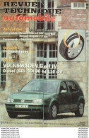 Revue Technique Automobile Volkswagen Golf IV Renault Mégane & Clio   N°622 - Auto/Moto