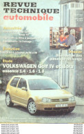 Revue Technique Automobile Volkswagen Golf IV & Bora Opel Zafira Rover 75   N°618 - Auto/Motor