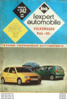 Revue Technique Automobile Volkswagen Polo 95 L'expert Automobile N°342 - Auto/Moto