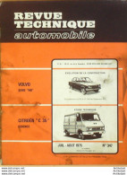 Revue Technique Automobile Volvo 140 Citroen C 35 E   N°347 - Auto/Motor