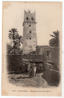 CPA ALGERIE : 5 - VIEUX BISKRA - Mosquée Sidi-Moussa-Msid - Ed. Idéale P.S. - Satragno - Précurseur DND Avant 1904 - Biskra